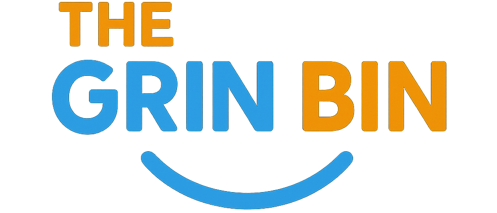 The Grin Bin